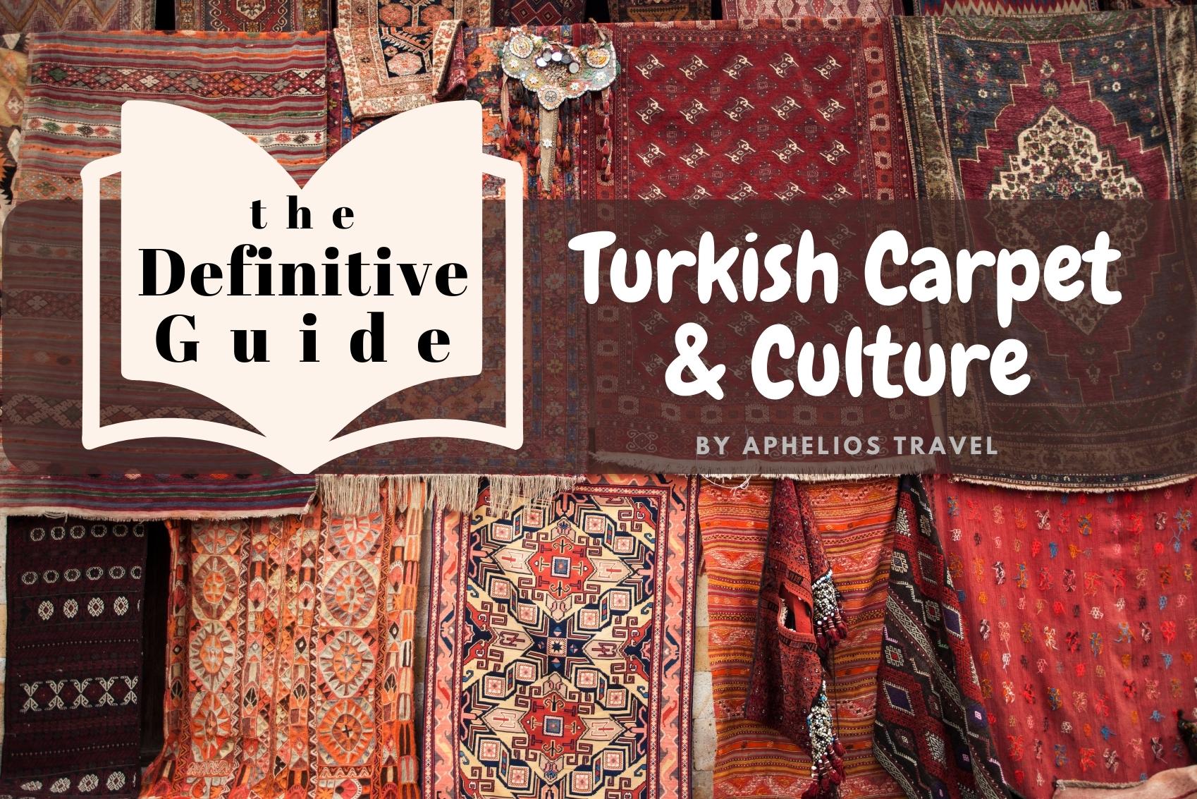 Turkish Carpets - The Definitive Guide!