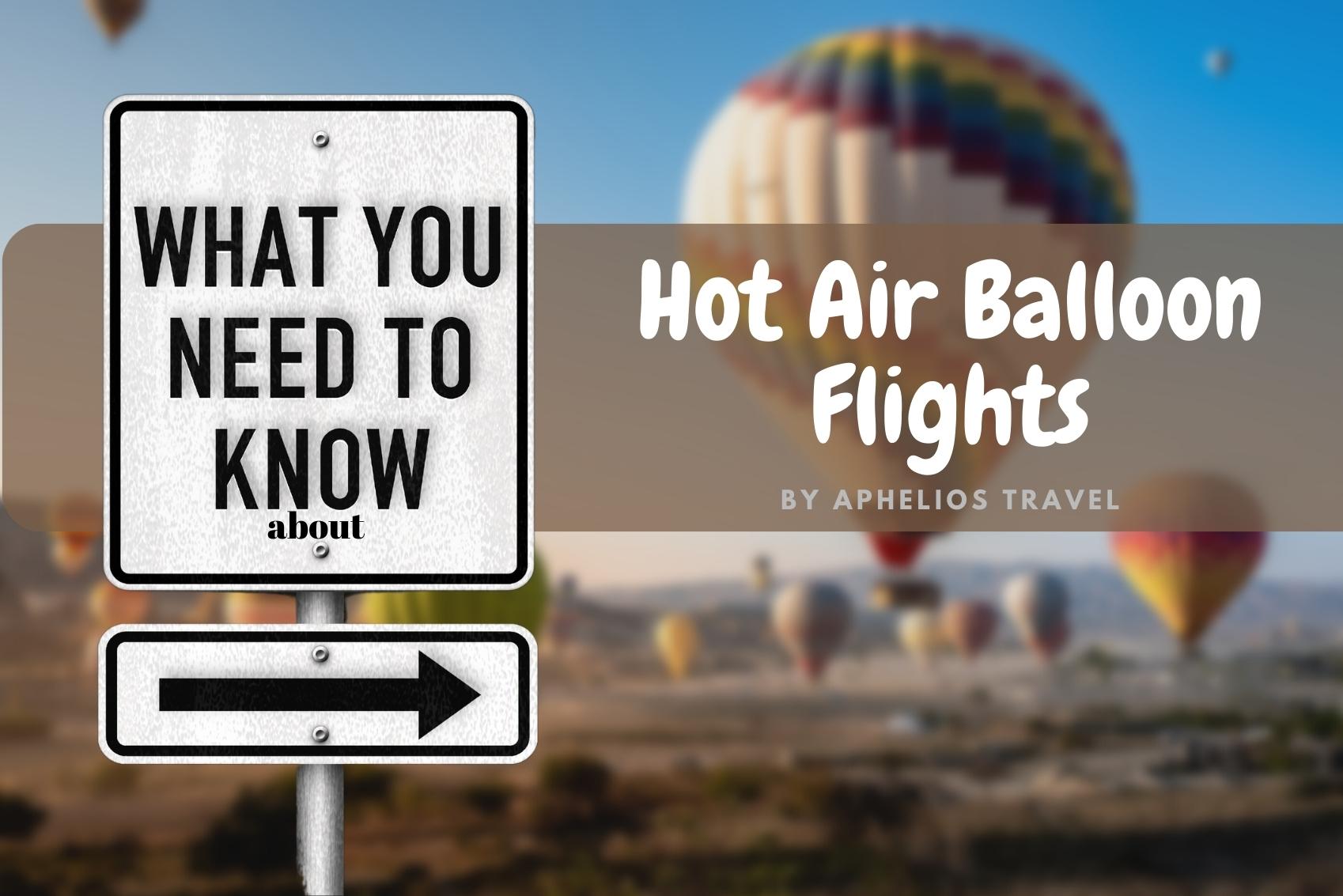 Cappadocia Hot Air Balloon Flights - Everything You Should Know!
